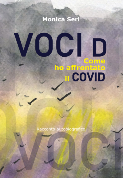 VOCI D - Come ho affrontato il Covid